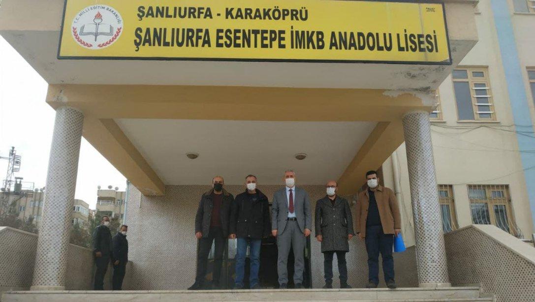 Okul Ziyareti ''Şanlıurfa Esentepe İMKB Anadolu Lisesi''